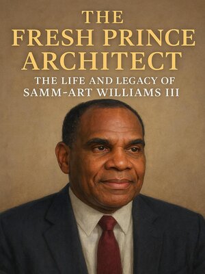 cover image of The Fresh Prince Architect